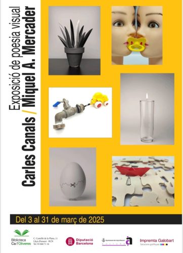 Exposició de Poesia visual de Miquel A. Mercader i Carles Canals. 2025.