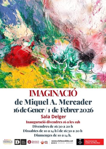 Cartell Exposició Sala Delger. Caldes de Montbui (BCN). del 16 de gener a l'1 de febrer de 2026.